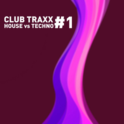 Club Traxx: House Vs Techno #1