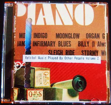 Xylitol Music Played By Other People Volume 2