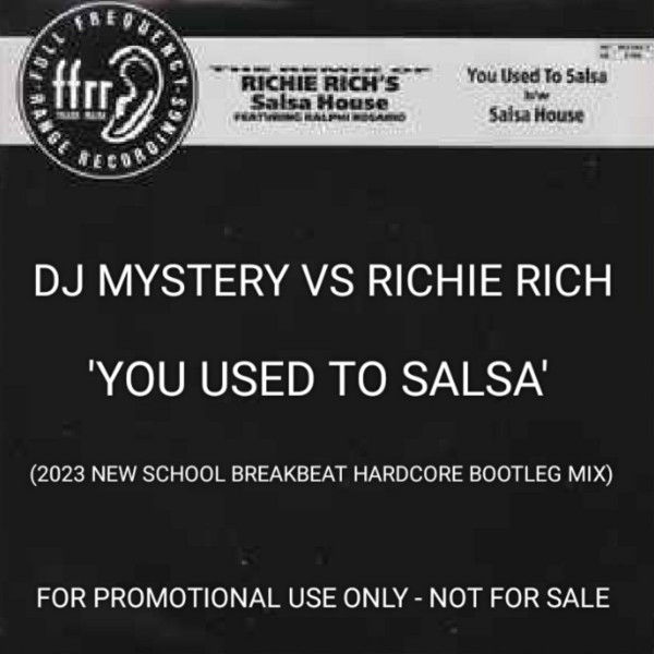You Used To Salsa (2023 Hardcore Bootleg) 