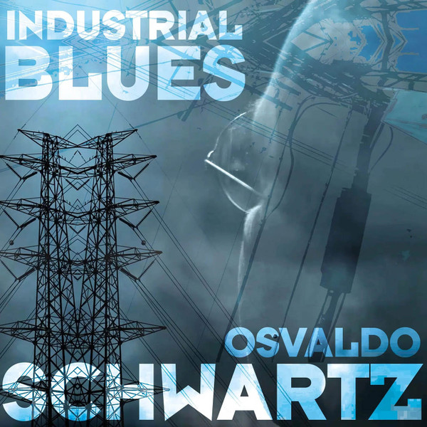 Industrial Blues