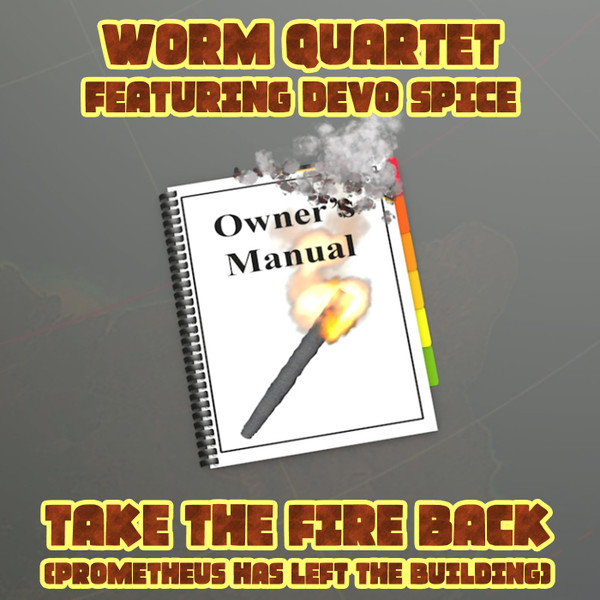 Take The Fire Back (Prometheus Has Left The Building)