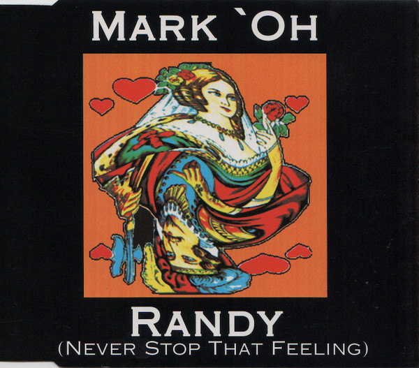 Randy (Never Stop That Feeling)