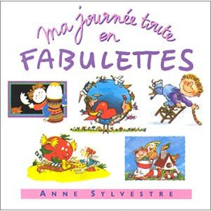 Ma Journée Toute En Fabulettes