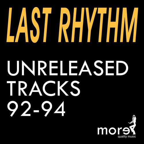 Unreleased Tracks 92-94
