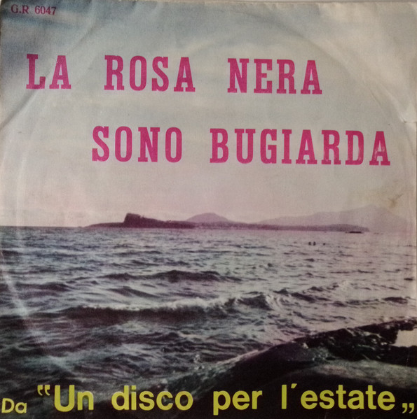 La Rosa Nera / Sono Bugiarda