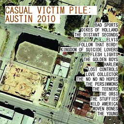 Casual Victim Pile: Austin 2010