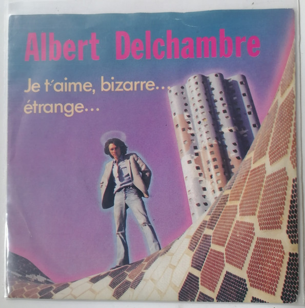 Je T'Aime, Bizarre ... Étrange ...