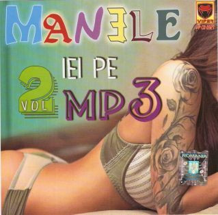 Manele Iei Pe MP3 Vol 2
