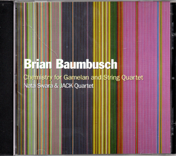 Chemistry For Gamelan And String Quartet