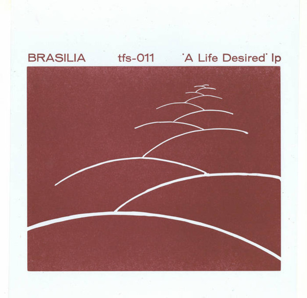 A Life Desired