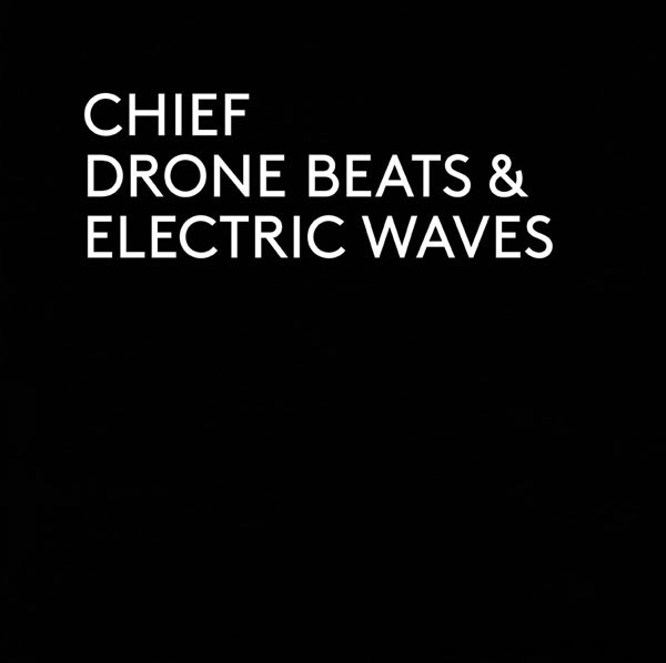 Drone Beats & Electronic Waves
