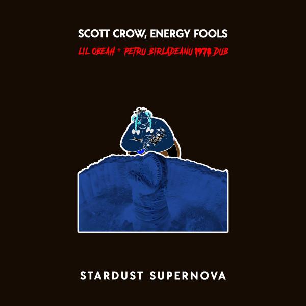 Stardust Supernova (Lil Obeah & Petru Birladeanu 1978 Dub)