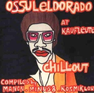 Ossul El Dorado At Kaufleuten - Chillout
