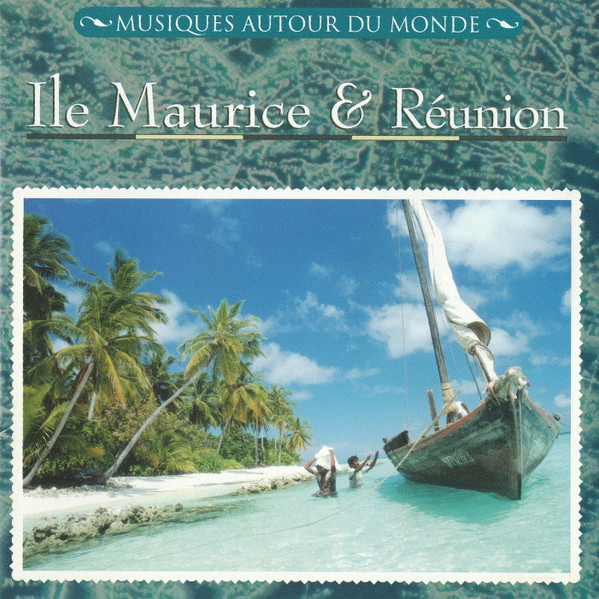 Ile Maurice & Réunion