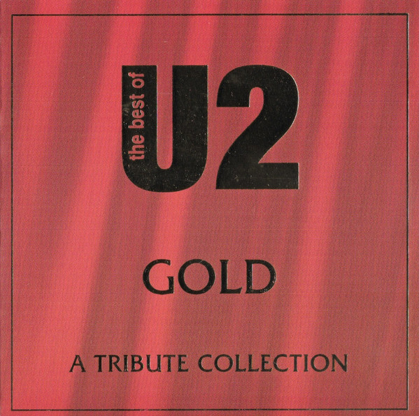 U2 - The Best Of - A Tribute Collection