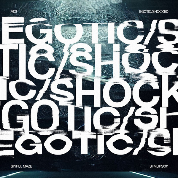 Egotic | Shocked