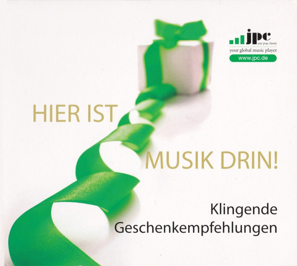 Hier Ist Musik Drin! (Klingende Geschenkempfehlungen)