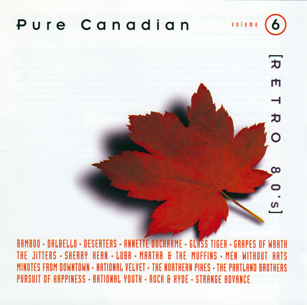 Pure Canadian: Retro 80's Volume 6