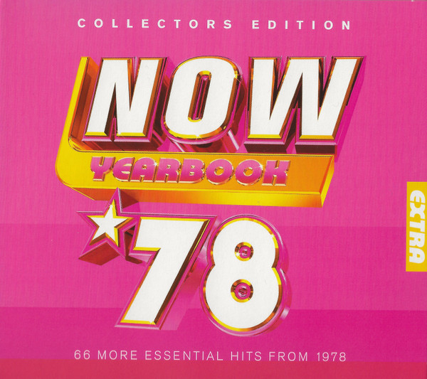 Now Yearbook Extra '78 (66 More Essential Hits From 1978)
