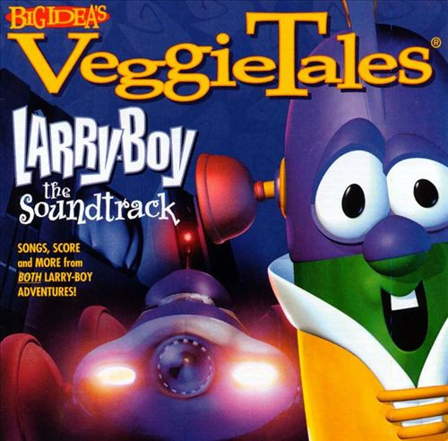 Larry-Boy: The Soundtrack
