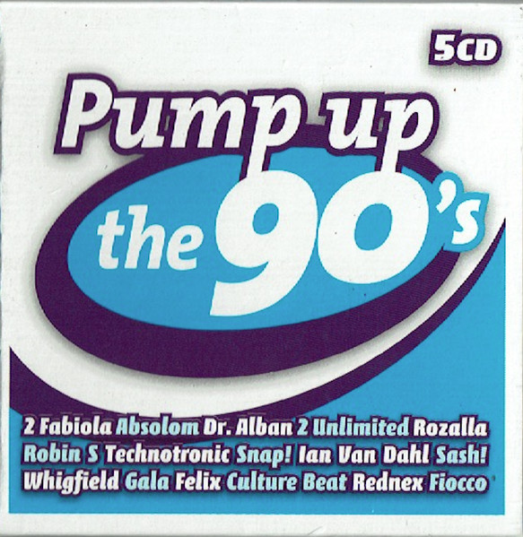 Pump Up The 90's