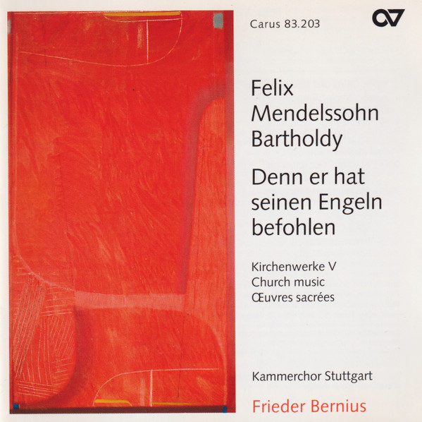 Denn Er Hat Seinen Engeln Befohlen (Kirchenwerke V = Church Music =  Œuvres Sacrées)