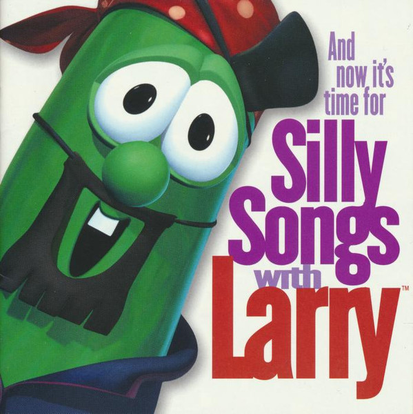 And Now It's Time For Silly Songs With Larry