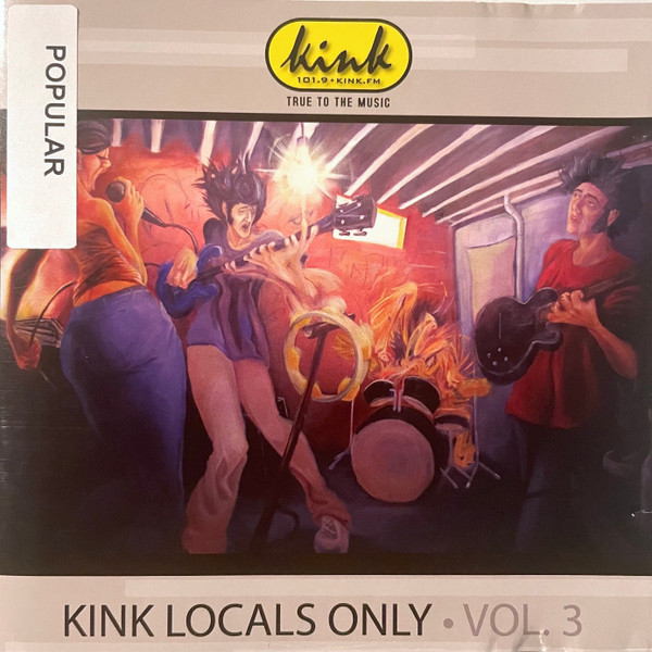 KINK Locals Only: Vol. 3