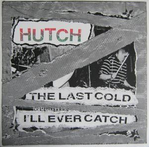 The Last Cold I'll Ever Catch