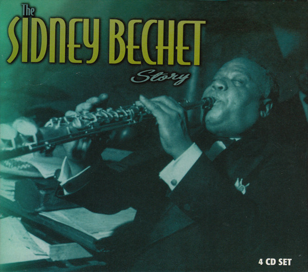 The Sidney Bechet Story