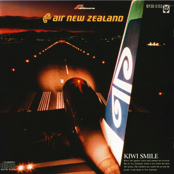 Air New Zealand / Kiwi Smile = ニュージーランド航空／ニュージーランド旅情