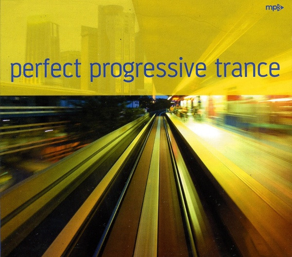 Perfect Progressive Trance