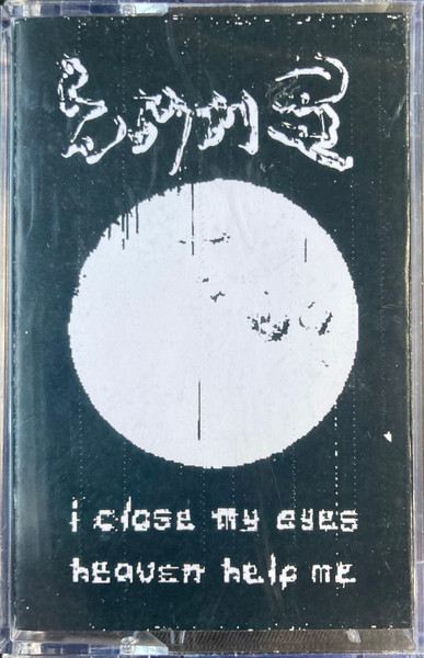 I Close My Eyes / Heaven / Help Me
