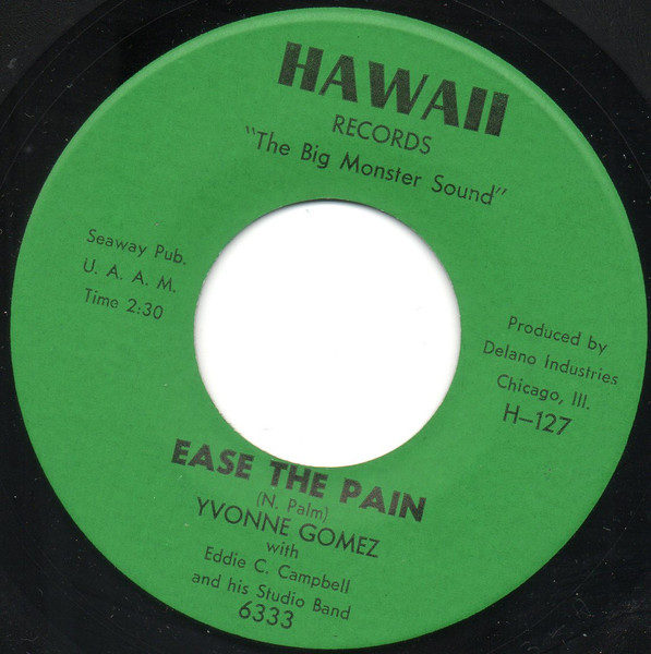 Ease The Pain / My Man A-Go-Go