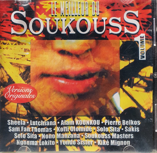 Le Meilleur Du Soukouss Volume 1