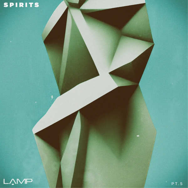 Spirits (Pt.5)
