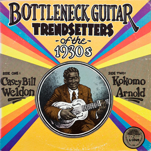 Bottleneck Guitar Trendsetters Of The 1930s
