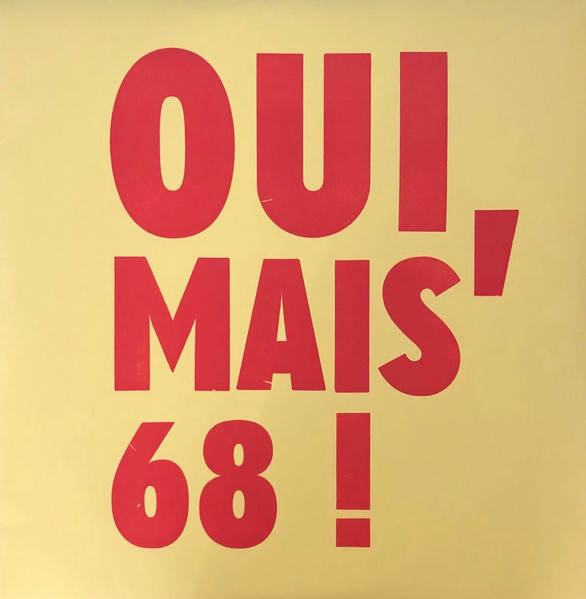 Oui, Mais 68 ! Maybe 68 ?