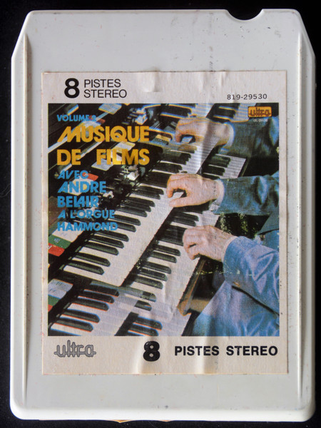 Musique De Films Avec André Bélair À L'Orgue Hammond Volume 2