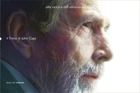 Alla Ricerca Del Silenzio Perduto - Il Treno Di John Cage