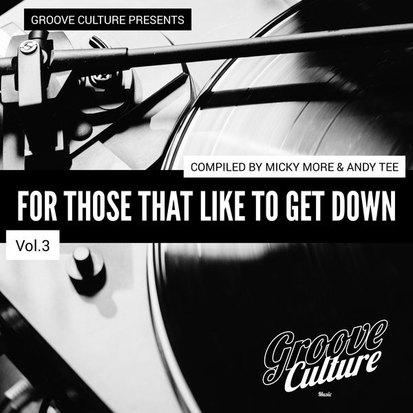 For Those That Like To Get Down Vol.3