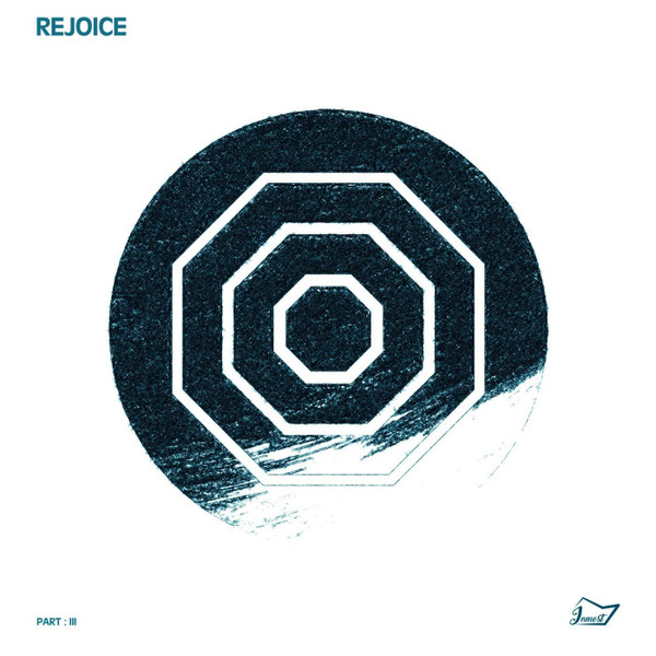 Rejoice (Part : III)