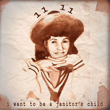 I Want To Be A Janitor's Child