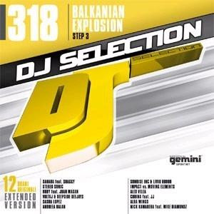 DJ Selection 318 - Balkanian Explosion Step 4