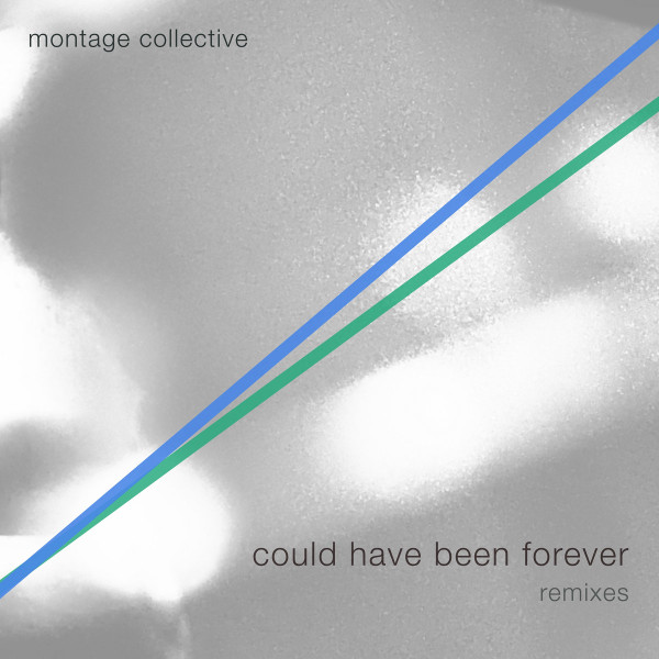 Could Have Been Forever (Remixes)