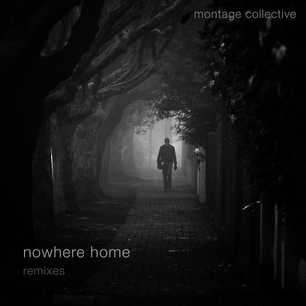Nowhere Home (Remixes)