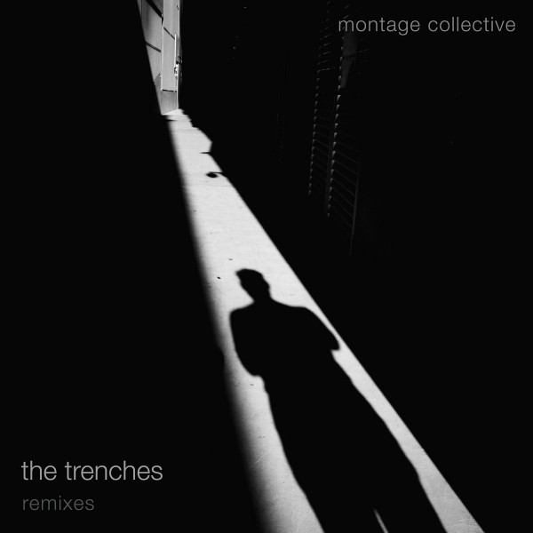 The Trenches (Remixes)