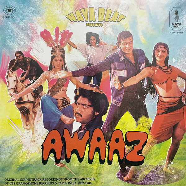 Awaaz Series 1: Original Soundtrack Recordings From The Archives Of CBS Gramophone & Tapes India 1982-1986