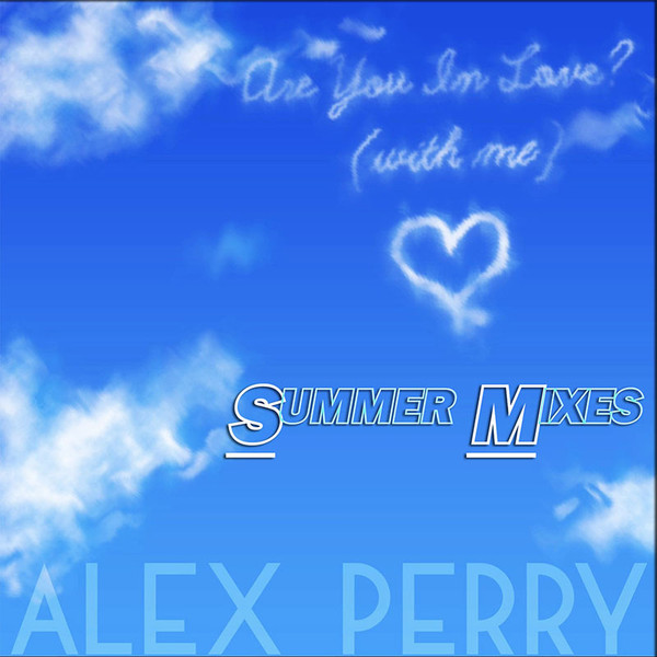 Are You In Love ? (Summer Mixes)