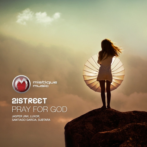 Pray For God